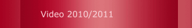 Video 2010/2011