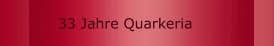 33 Jahre Quarkeria